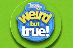 【趣味儿童科普节目《国家地理真实见闻  Weird But True! (1-3季) 》】