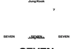 Jung Kook《Seven (feat. Latto)》[无损FLAC/MP3/144MB]
